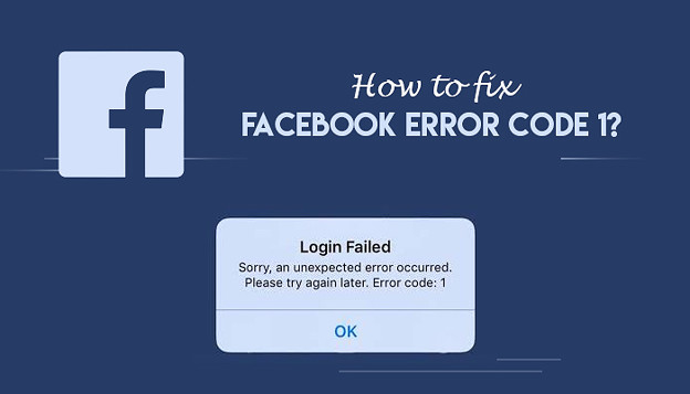 How to fix Facebook error code 1